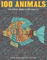 Coloring Books for Adults Large Print and Easy Pattern - 100 Animals
