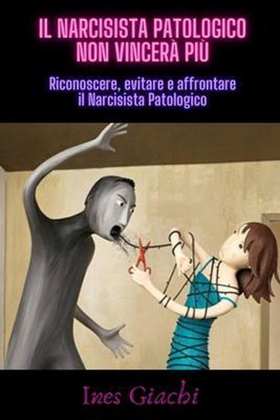Il Narcisista Patologico Non Vincerà Più - cover
