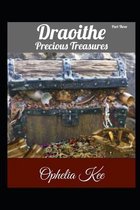 Draoithe: Precious Treasures