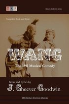 Wang: The 1891 Musical Comedy
