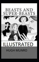 Beasts and Super-Beasts Illustrated