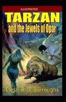 Tarzan and the Jewels of Opar Illustrated