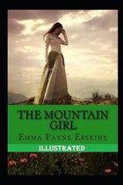 The Mountain Girl Illustrated