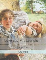 Love and Mr. Lewisham