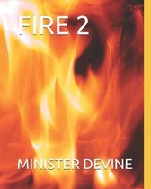 Fire 2