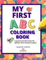 My First ABC Coloring Book