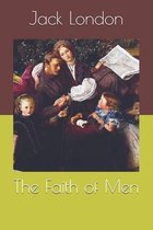 The Faith of Men