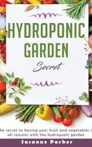 Hydroponic Garden Secret