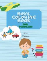 Boys Coloring Book for Toddlers