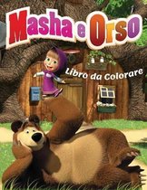 Masha & Orso Libro da Colorare