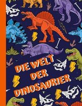 Die Welt der Dinosaurier