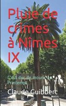 Pluie de crimes a Nimes IX