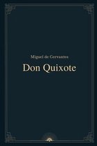 Don Quixote by Miguel de Cervantes