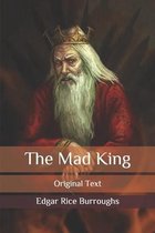 The Mad King