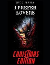 I Prefer Lovers