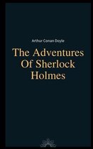 The Adventures Of Sherlock Holmes by Arthur Conan Doyle
