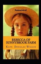 Rebecca of sunnybrook farm Annotated