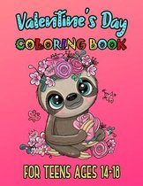 Valentine's Day Coloring Book For Teens Ages 14-18