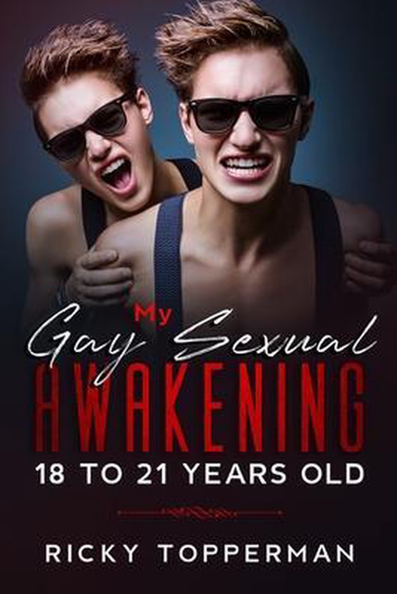 My Gay Sexual Awakening 18 to 21 Years Old, Ricky Topperman | 9798581470350  | Boeken | bol