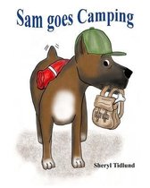 Sam goes Camping
