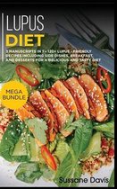 LUPUS DIET: MEGA BUNDLE - 3 MANUSCRIPTS