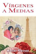 Novelas Románticas en Español- Vírgenes a Medias