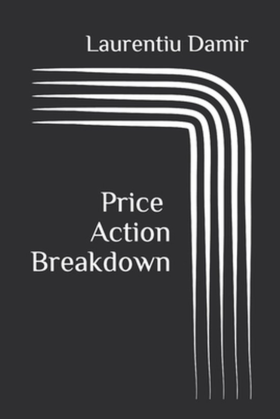 Price Action Breakdown - cover