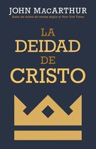 La Deidad de Cristo