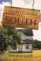 Urban Legends of the South