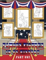 Famous Figures in US History