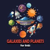 Galaxies And Planets Coloring and Activity Book For Kids