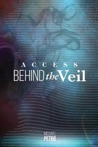 Access Behind the Veil