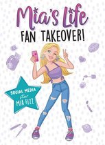 Mia's Life1- Mia's Life: Fan Takeover!