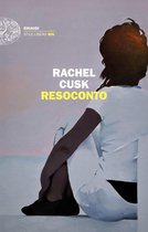 La trilogia di Rachel Cusk 1 - Resoconto