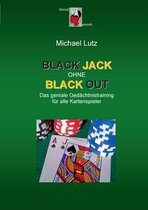 Black Jack ohne Black Out