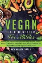 Vegan Cookbook For Athletes