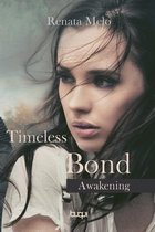 Timeless Bond Awakening