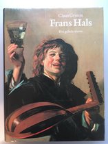 Frans Hals - Het gehele oeuvre