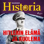 Hitlerin elämä ja kuolema