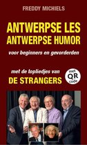 Antwerpse les, Antwerpse humor, Antwerpse liedjes van De Strangers