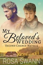 Second Chance Mates 6 - My Beloved's Wedding