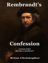 Rembrandt's Confession