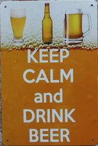 Wandbord – Keep calm, drink beer - Vintage Retro - Mancave - Wand Decoratie - Emaille - Reclame Bord - Tekst - Grappig - Metalen bord - Schuur - Mannen Cadeau - Bar - Café - Kamer