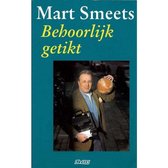 Boek cover Behoorlijk getikt van Mart Smeets