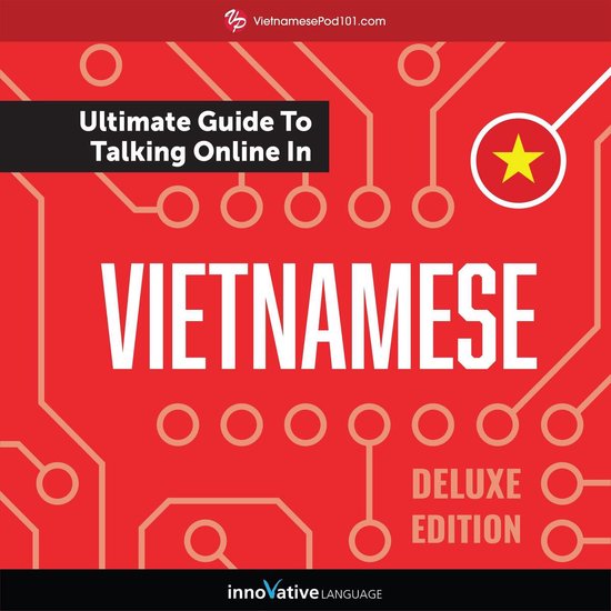 Learn Vietnamese: The Ultimate Guide to Talking Online in Vi ... - cover