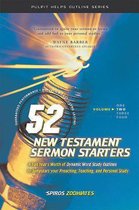 Pulpit Helps Outline- 52 New Testament Sermon Starters Book Two, Volume 2