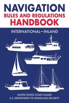Navigation Rules and Regulations Handbook: International—Inland