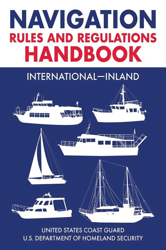 Navigation Rules and Regulations Handbook: International—I ... - cover