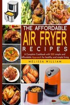 The Affordable Air Fryer Recipes