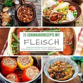 25 Schongarerrezepte mit Fleisch